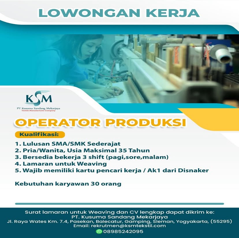 LOWONGAN PEKERJAAN PT KUSUMA SANDANG MEKARJAYA